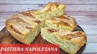 PASTIERA NAPOLETANA, LA RICETTA PIÙ SEMPLICE CHE C'È..