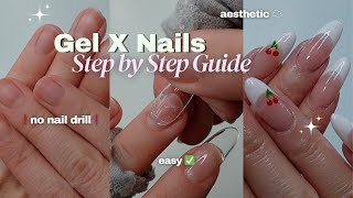 Gel X Nails Ultimate Guide 💅🏻 preparation, application, design + troubleshoots❗️