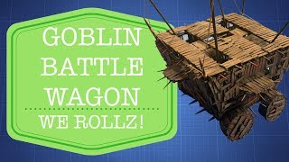 Episode 123 -- Goblin Battle Wagon