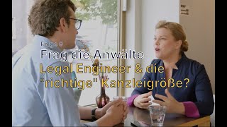 Legal Engineer, Kanzleimanagement & die "richtige" Kanzleigröße? | FdAS01E09