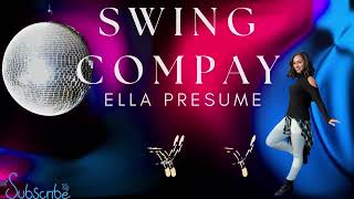 SWING COMPAY ELLA PRESUME✨REMIX POR✨DJ SIBARITA✨2023✨