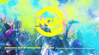 Energetic Edm By Infraction - Paradise (NO COPYRIGHT MUSIC) Free Music | Background Music For Vlogs