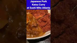 Japanese Pork Katsu Curry at Sushi Mito Atlanta #shorts