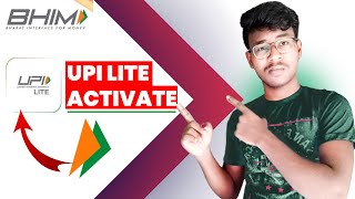 UPI Lite Kaise Activate Kare Hindi 2022 - How to Activate & Use UPI Lite App Easily - BHIM UPI Lite