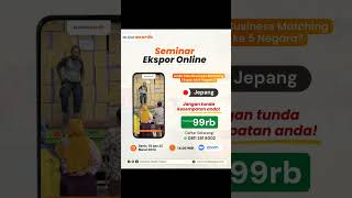 SEMINAR EKSPOR ONLINE  #export #shortsvideo #ekspor #viral