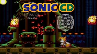 Sonic CD (2011) - Tails Beat The Game 11:40 Speedrun