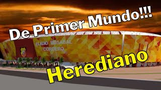 🇨🇷⚽🏆EL nuevo Estadio del Herediano pronto a cumplirse  Liga Promerica Costa Rica 🇨🇷⚽🏆