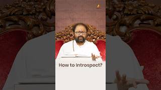 The What and How of Introspection - Ask These 5 Questions! | Pujya Gurudevshri Rakeshji | #shorts