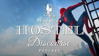 Ep 14: Is Batman a Superhero? - Spiderman Homecoming Review | Hostel Discourse