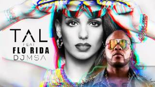 TAL feat, FLO RIDA - Danse [Officielle Remix]