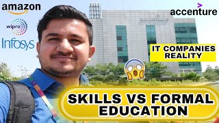 Skills vs Formal Education in IT Career | Skills or education in IT Companies | Skills needed in IT