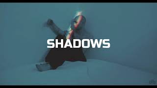 SHADOWS - prod by kxvin X daylow