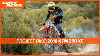 2018 KTM 250 XC Project Bike Riding Impression