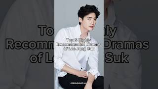 Top 5 Highly Recommended Dramas of Lee Jong Suk #leejongsuk #shortsviral #trending #kdramashorts