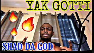 FREE THE GOAT~YAK GOTTI FT SHAD DA GOD REACTION‼️