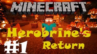 Minecraft: Herobrine's Return: Part 1 - Looters Gonna Loot!