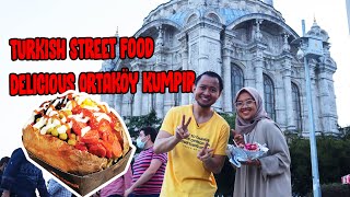 Wisata Kuliner (Turkish Street Food) Hunting Kumpir di Ortakoy Camii - Istanbul