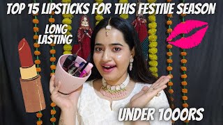 Top 15 Lipsticks for this Festive Season ✨ #diwaliwsakshi 🪔 Episode 2