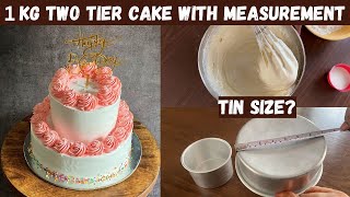 1 kg two tier cake measurements | size of tins used | price of cake | தமிழ்