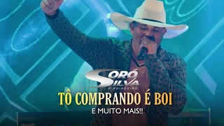 SORÓ SILVA - TÔ COMPRANDO É BOI E MUITO MAIS (DVD Ao vivo em São Paulo)