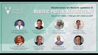 Robotic Partial Nephrectomy Vattikuti Foundation Masterclass