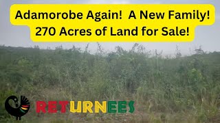 Adamorobe, Ghana ! A New Family! 270 Acres of Land for SALE!