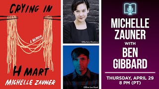 Michelle Zauner presents Crying in H Mart in conversation with Ben Gibbard