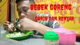 🦆 MAKAN BEBEK GORENG GURIH DAN SEDAP||mukbang