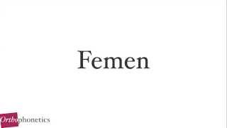 How to pronounce Femen