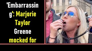 'Embarrassing': Marjorie Taylor Greene mocked for fearing 'counter-protesters with noisy pots and