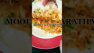 #shorts MOOLI KA PARATHA❗ TASTY & CRISPY MOOLI KA PARATHA BY RUSTIC FLAVOURS😍