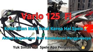 Akibat Asal Pasang Sperpart Vario 125 Fi Kelistrikan Mati Total