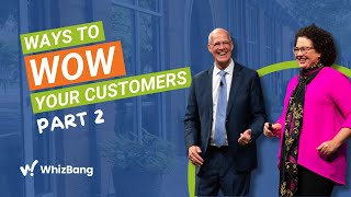 Retail Success Summit: Ways To Wow Your Customers - Part 2