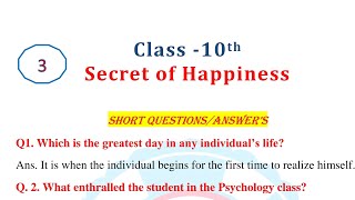 Secret of happiness Lesson-3 Question Answer | Class 10 | PSEB | English