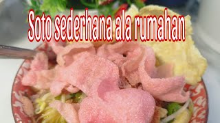 RESEP SOTO RUMAHAN SEDERHANA TANPA AYAM NO RIBET, MODAL MURAH #soto #sotomurah