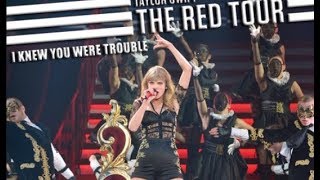 taylor swift - I knew you were trouble red tour