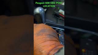 Peugeot 508 OBD PLUG LOCATION DIAGNOSTIC PLUG LOCATION