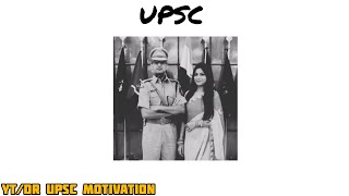 IAS IPS UPSC MOTIVATIONAL VIDEO STATUS | DR UPSC MOTIVATION | #upsc