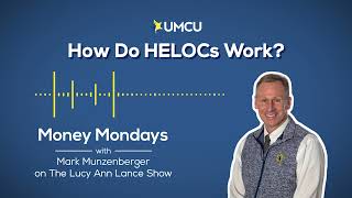 How Do HELOCs Work?