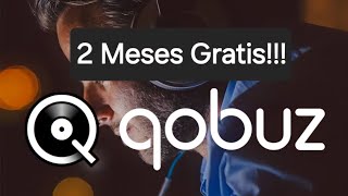 2 Meses Gratis de Qobuz!!