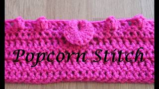 Popcorn Stitch - Crochet Lesson #7