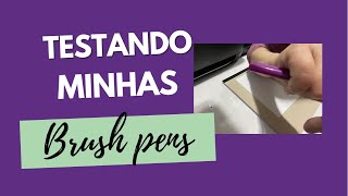 Testando minhas canetas brush      Veeeemmmm comigoooo