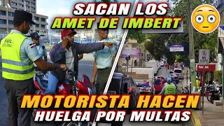 SACAN LOS AMET DE IMBERT - MOTORISTAS HACEN HUELGAS POR MULTAS CARAS.