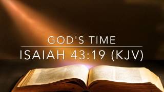 God's Time:  Isaiah 43:19