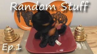 Random Stuff - Ep.1