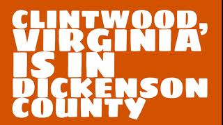 What county is Clintwood, Virginia in?