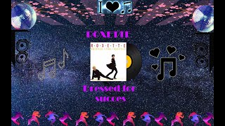 Dressed for success - Roxette Lyrics