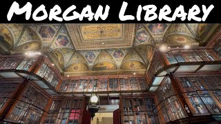 Virtual Tour of the Morgan Library & Museum: Rare Books, Art, Beatrix Potter, and Walton Ford