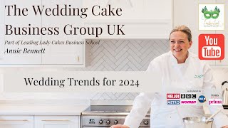 Wedding Cake Business group - Wedding Trends of 2024