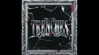 Millyz & Mozzy - Trenches Famous (AUDIO)